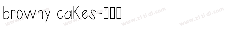 browny cakes字体转换